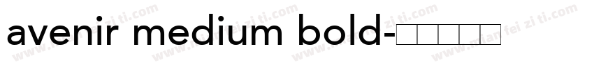 avenir medium bold字体转换